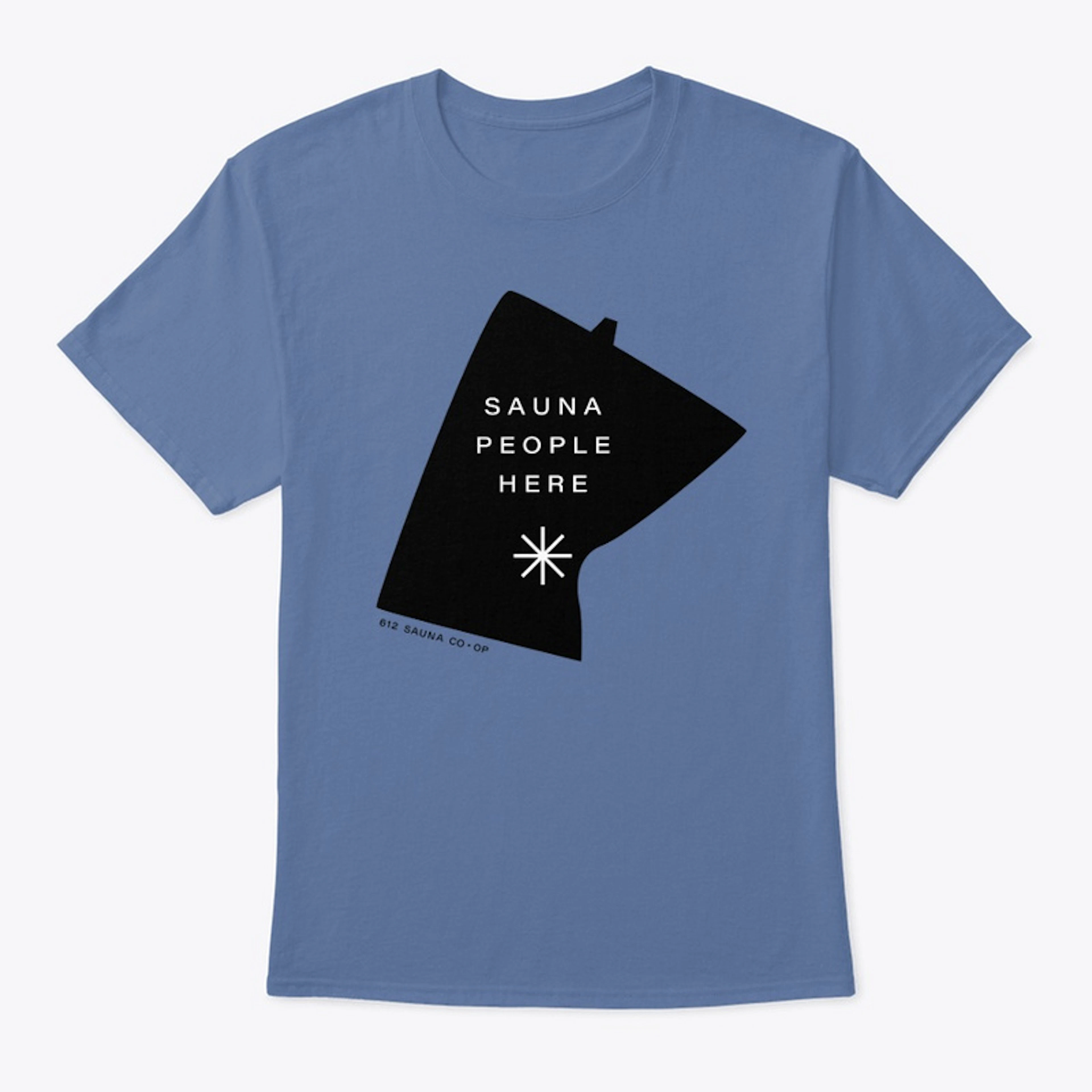 Sauna People Here T-shirt